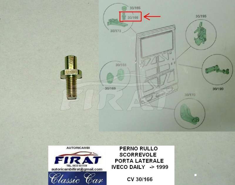 PERNO SCORREVOLE PORTA IVECO DAILY ->99 LATERALE